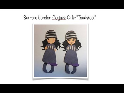 Demo a Die Cut: Gorjuss Girl "TOADSTOOL" by Santoro London