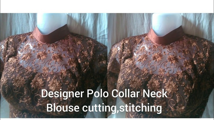Designer Polo Collar Blouse With Transparent neck Pattern.cutting and stitching