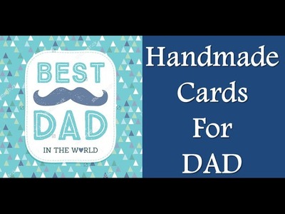 Handmade cards ideas greeting cards for father's day