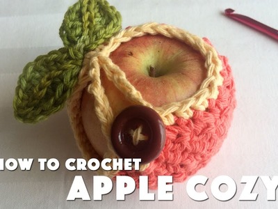How To Crochet Apple Cozy