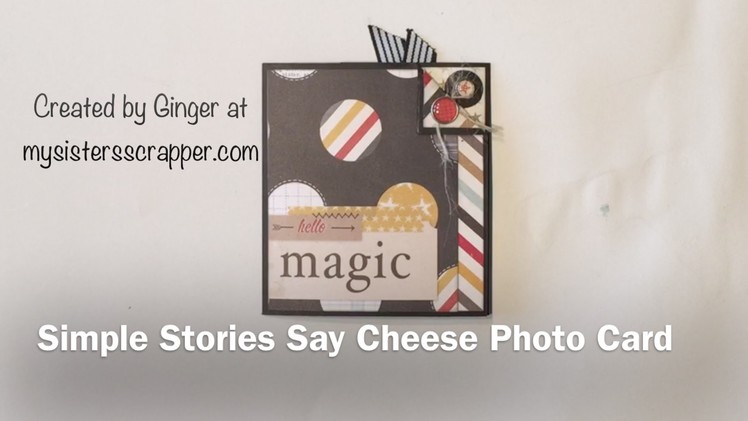 Simple Stories Say Cheese Photo Card