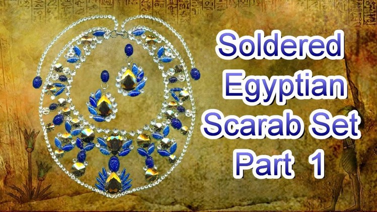 Soldered Egyptian Scarab Set Necklace Part 1 with a Heat Gun