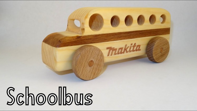 Wooden toys for charity - Schoolbus