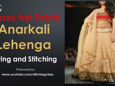 Anarkali Lehenga Cutting and Stitching