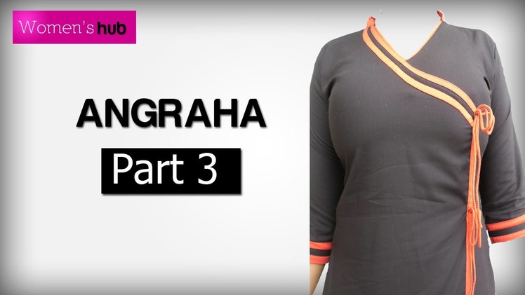 Angraha - 3 Stitching part 2