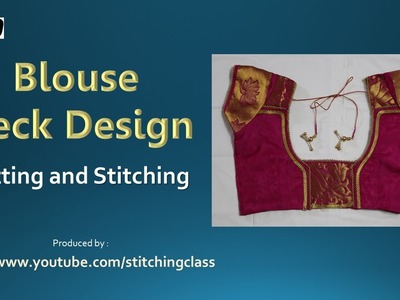 Blouse Neck Design Cutting and Stitching