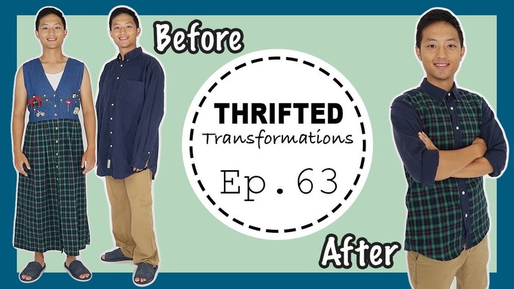 Boyfriend Transformation! | Thrifted Transformations Ep. 63 Ft. @KenAndrewDaily