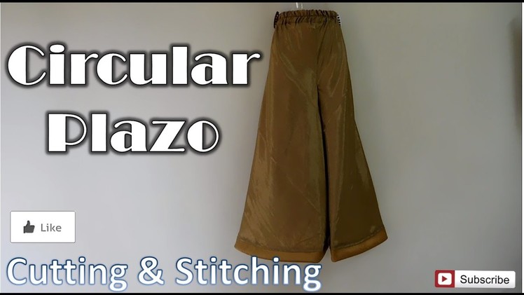Circular Plazo | Cutting and Stitching