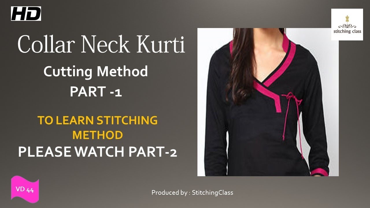 Collar neck kurti cutting and stitching - Part-1