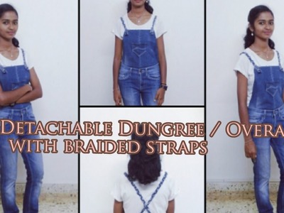 DIY Detachable Dungree.Overalls with Braided Straps