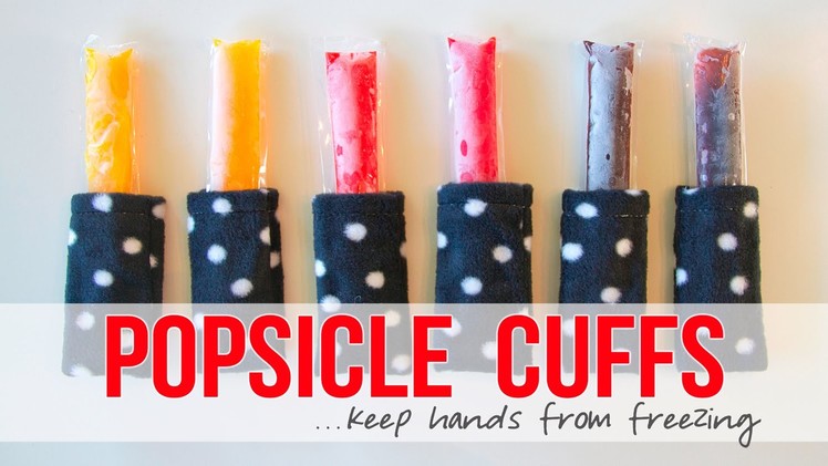 DIY Popsicle Cuffs. keep those hands from freezing!
