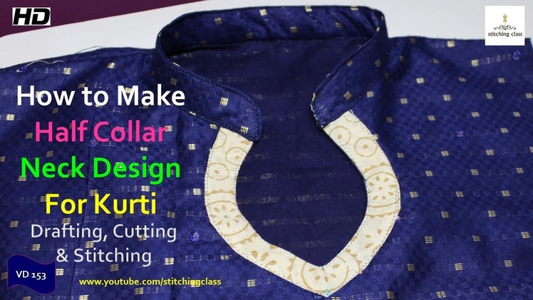 Half Collar Neck Design for Kurti, Kurti Neck Design Cutting and Stitching