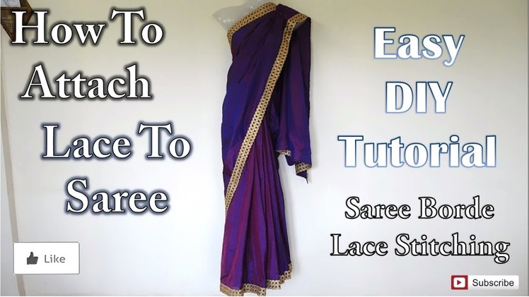 How To Attach Lace To Saree