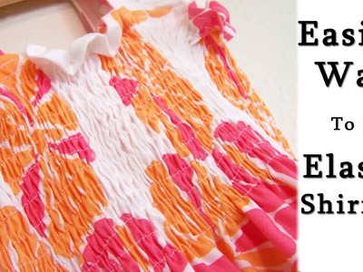 How to Do Elastic Shirring for Tops, Dresses | Elastic Shirring
