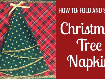 How To: Fold a Christmas Tree Napkin