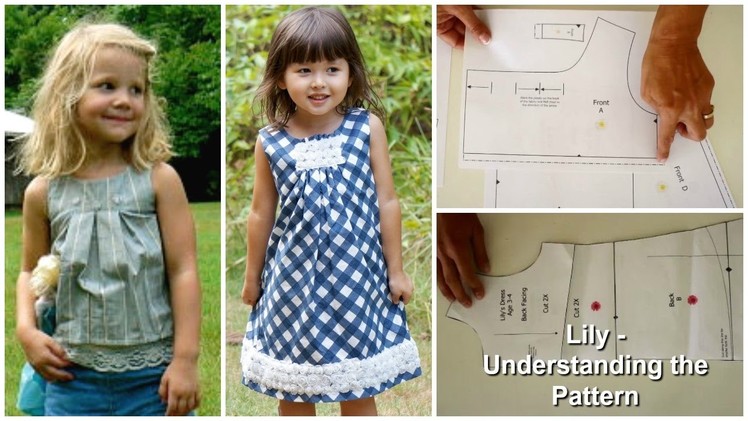 How to sew a Dress - Lily - The Pattern explained