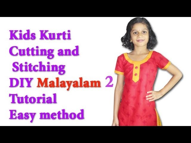 Kids kurti neck cutting and stitching Malayalam Tutorial with back Zip easy method part 2