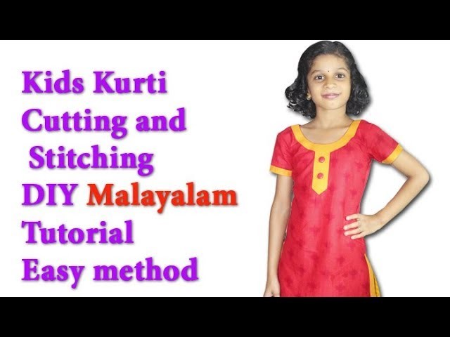Kids kurti neck cutting and stitching Malayalam Tutorial with back Zip easy method part 1
