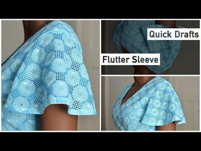 Quick Drafts - Flutter Sleeve Pattern • Elewa
