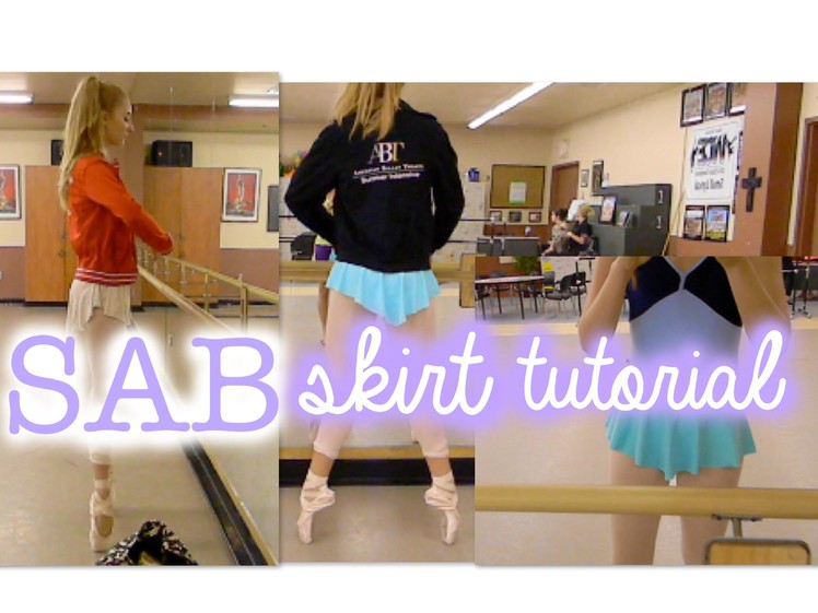 SAB Skirt Tutorial || No Sew Ballet Skirt