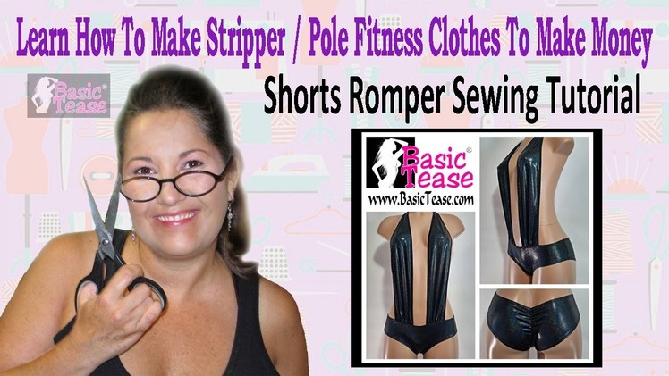 Shorts Romper Sewing Tutorial for Exotic Dancers and Strippers. Make your stripper shorts romper #22