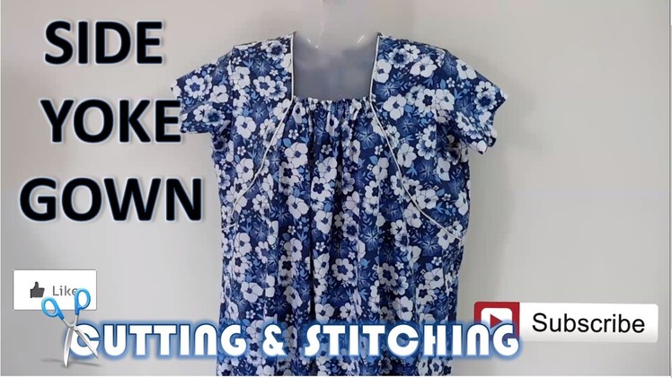 Side Yoke Gown | Cutting & Stitching