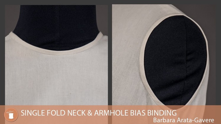 Single Fold Neck & Armhole Bias Binding
