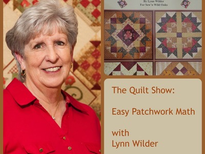The Quilt Show: Easy Patchwork Math with Lynn Wilder - Square in a Triangle
