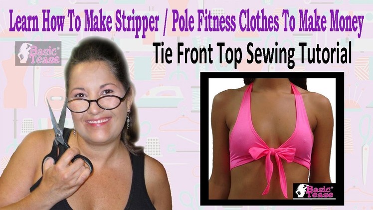 Tie front halter top sewing tutorial. Make your own stripper clothes. Sew a sexy tie front top #21