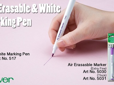 Tool School: Air Erasable and White Marking Pens