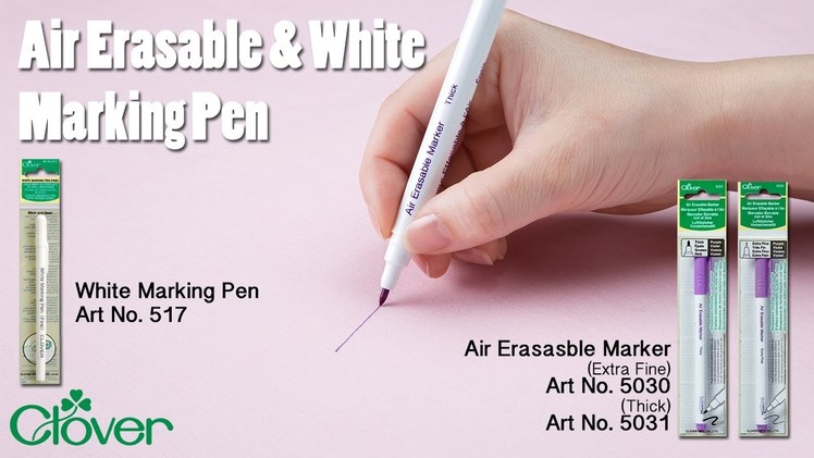 Tool School: Air Erasable and White Marking Pens