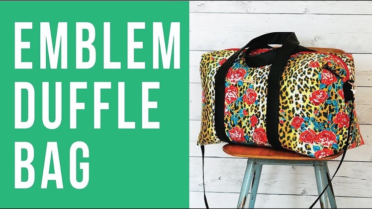 Trailer: Emblem Duffle Bag Online Workshop