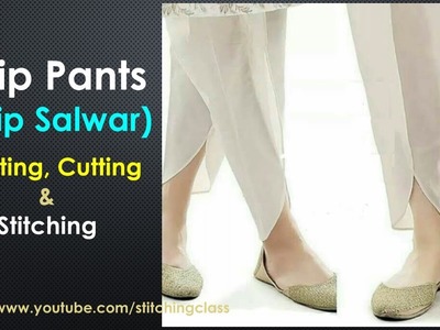 Tulip Pants Cutting and Stitching  || Tulip Shalwar Ki Cutting and Stitching in Hindi