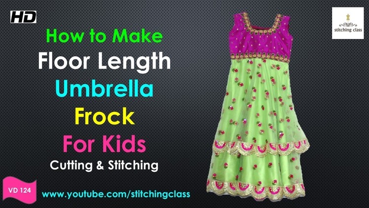 Umbrella Frock Cutting and Stitching || Umbrella Cut Gown Cutting and Stitching || Frock for Kids ||