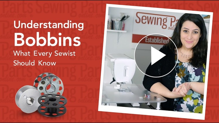 Understanding Bobbins: What You Need To Know