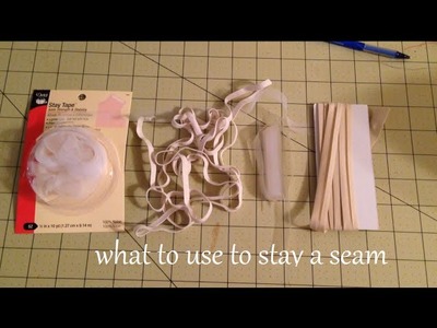 What to use to Stay a Seam