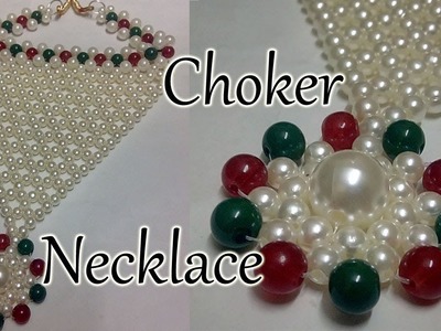 #49 How to Make Pearl Beaded Choker Necklace || Diy || Jewellery Making