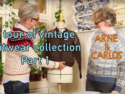 A tour of ARNE & CARLOS vintage knitwear collection. Part 1