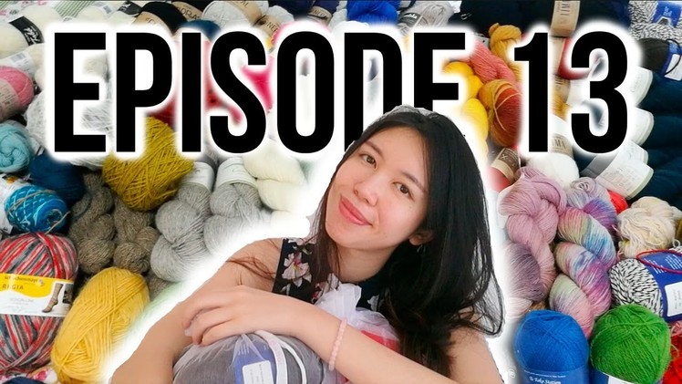 Basic Stitch Knitting Podcast Ep13 | Get organized with me
