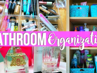 BATHROOM ORGANIZING + DECLUTTER | ORGANIZE & CLEAN WITH ME | Page Danielle