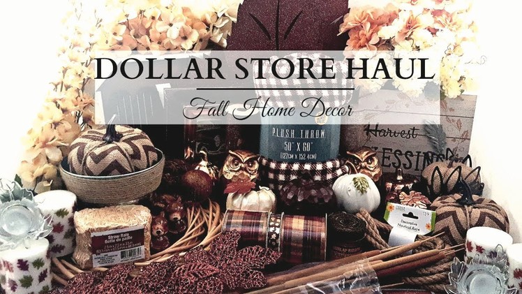 Dollar Store Haul ~ NEUTRAL Fall Decor ~ Dollar Tree & 99 Cents Store
