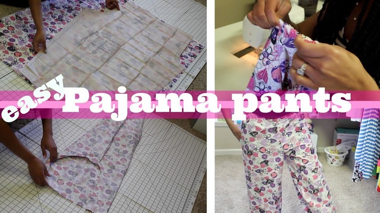 EASY DIY PAJAMA PANTS - 1 piece pattern