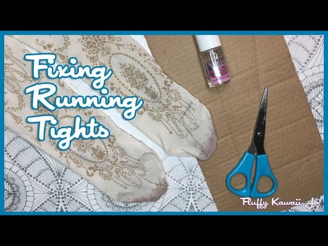 Fixing running tights with nail polish
