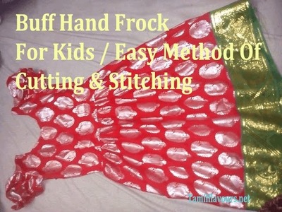 Frock Cutting & Stitching | Day 6 Class | How To Cut & Stitch Buff Hand Frock | Kids Frock