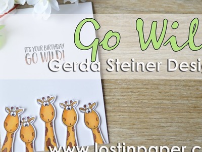 Gerda Steiner Guest Designer - Go Wild Sneak Peek!