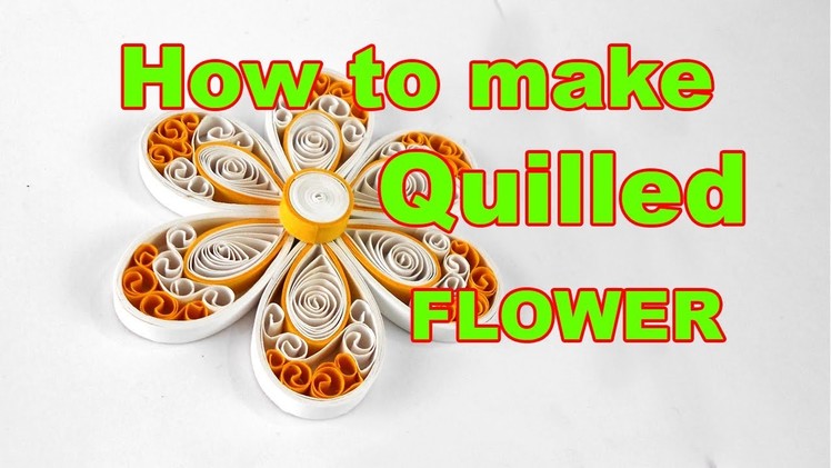 How to make Quilled flower 02