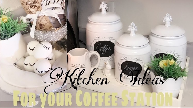 Kitchen Ideas| for your coffee station | Spring Inspired