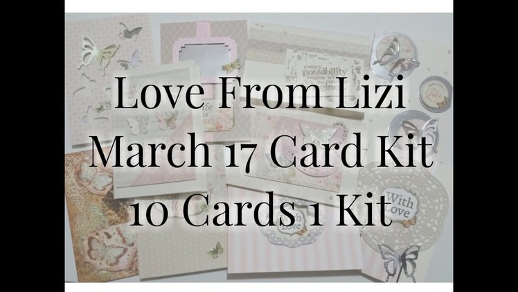 Love From Lizi - March 17 - 10 Cards 1 Kit