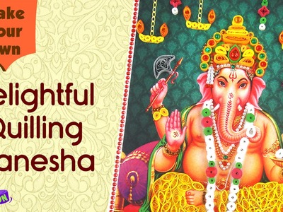 Make Your Own Quilling Ganesha