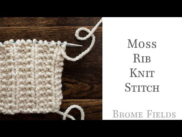 Moss Rib Knit Stitch - Super Easy Beginner Knit Stitch